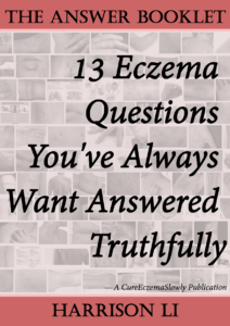 The Answer Booklet: 13 Eczema Questions You've Always Want Answered Truthfully